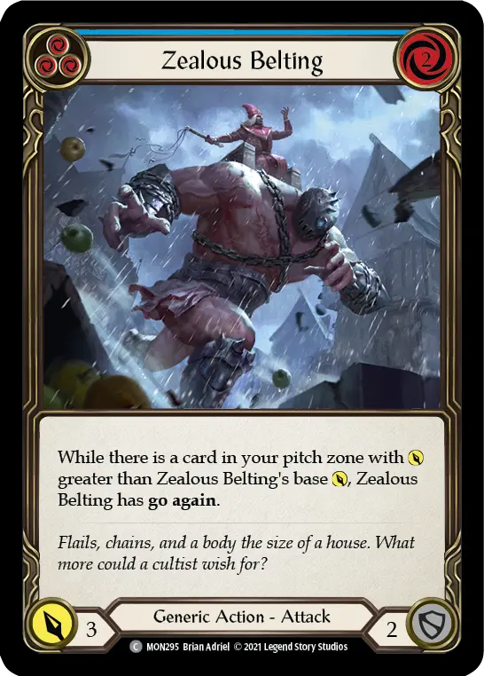 Zealous Belting card image, pitch 3
