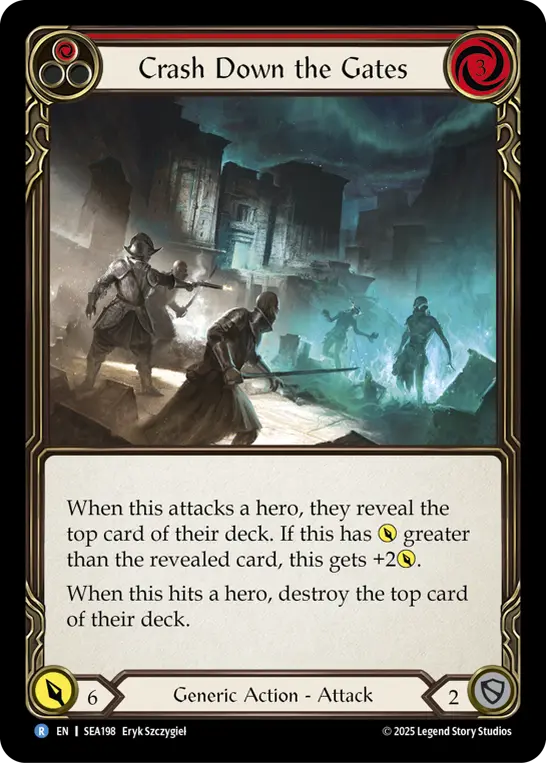 Crash Down the Gates card image, pitch 1