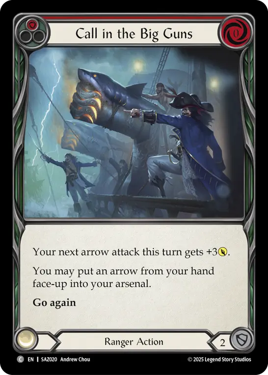 Call in the Big Guns card image, pitch 1