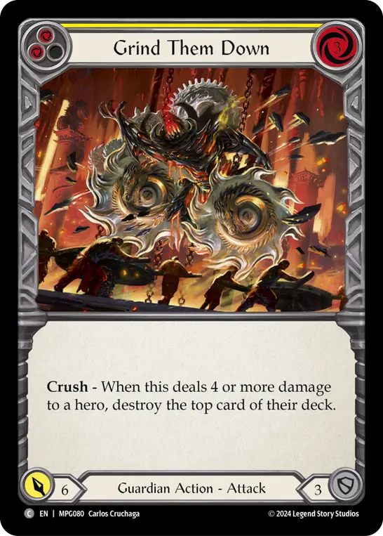 Grind Them Down card image, pitch 2