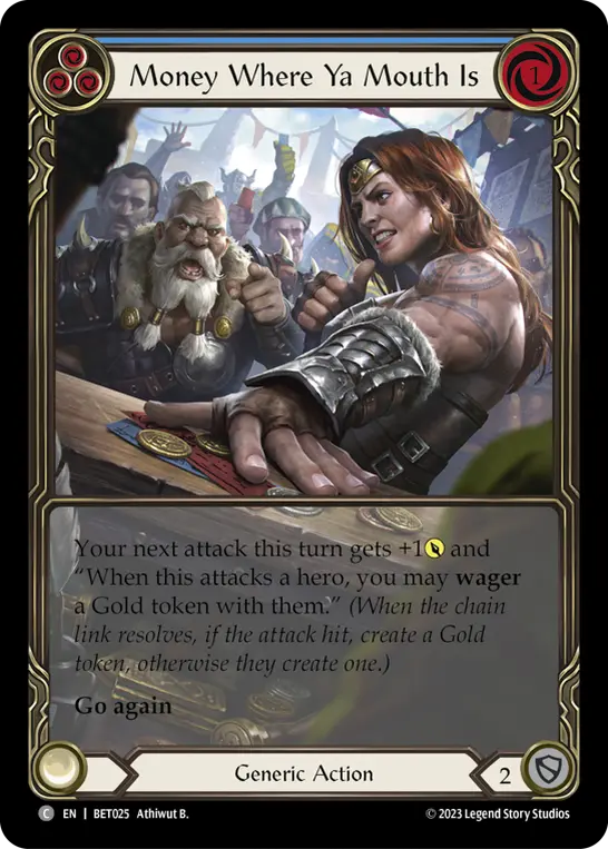 Money Where Ya Mouth Is card image, pitch 3