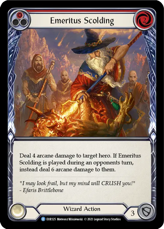 Emeritus Scolding card image, pitch 1