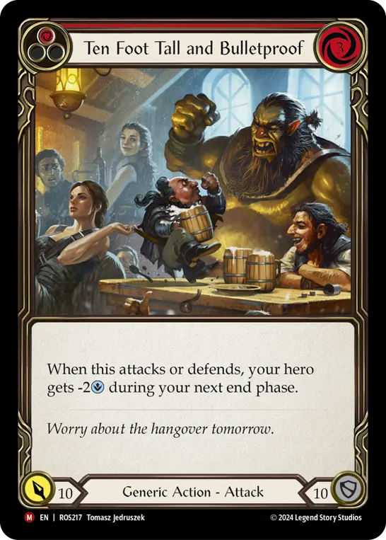 Ten Foot Tall and Bulletproof card image, pitch 1