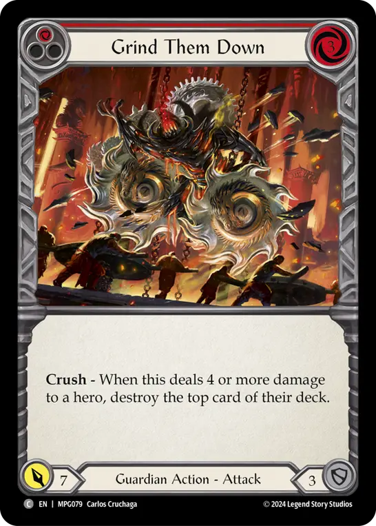 Grind Them Down card image, pitch 1