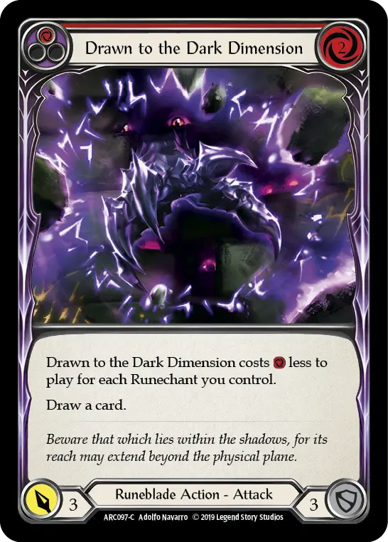 Drawn to the Dark Dimension card image, pitch 1