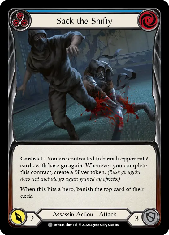 Sack the Shifty card image, pitch 3