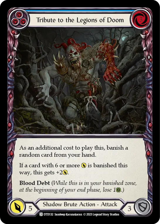 Tribute to the Legions of Doom card image, pitch 3