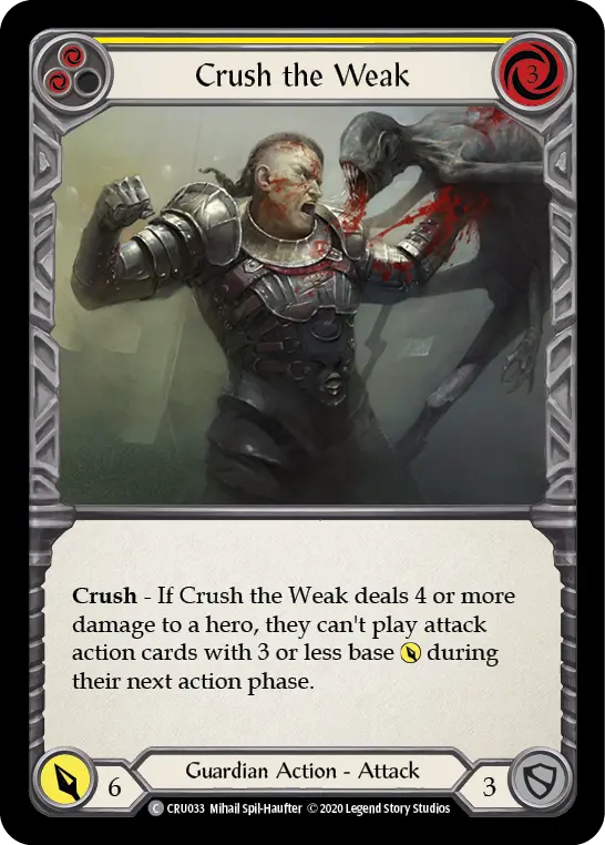 Crush the Weak card image, pitch 2