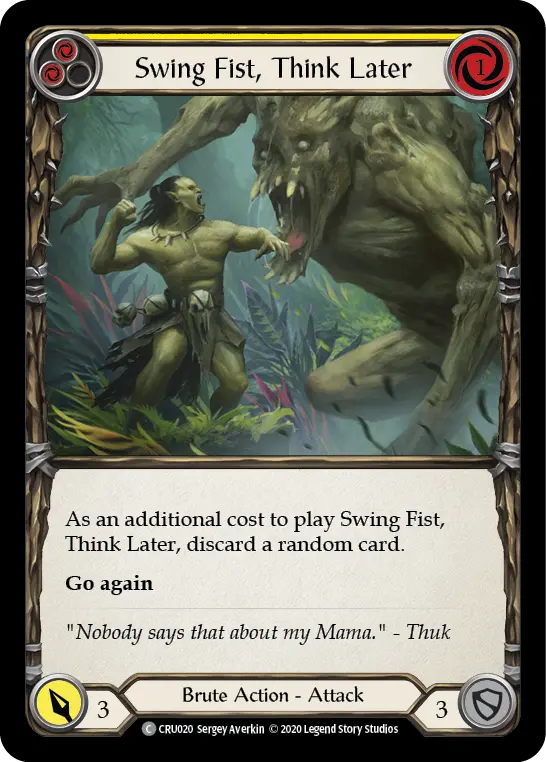 Swing Fist, Think Later card image, pitch 2