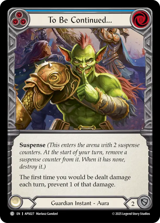 To Be Continued... card image, pitch 3