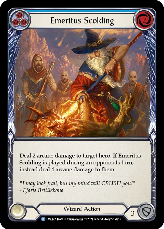 Emeritus Scolding card image, pitch 3