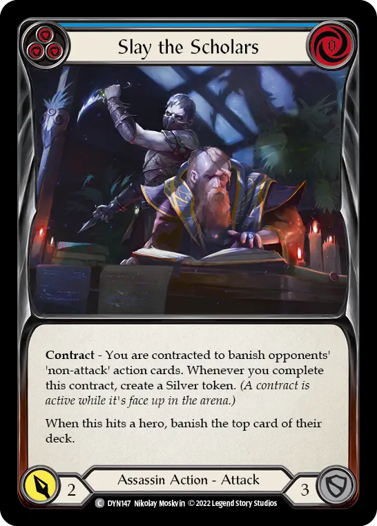 Slay the Scholars card image, pitch 3