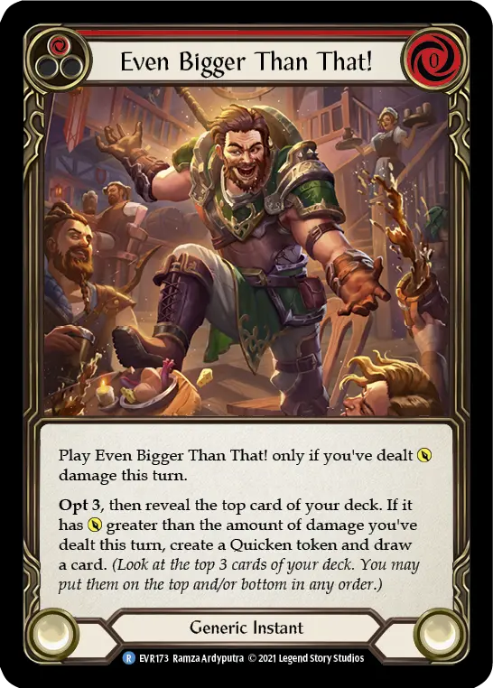 Even Bigger Than That! card image, pitch 1