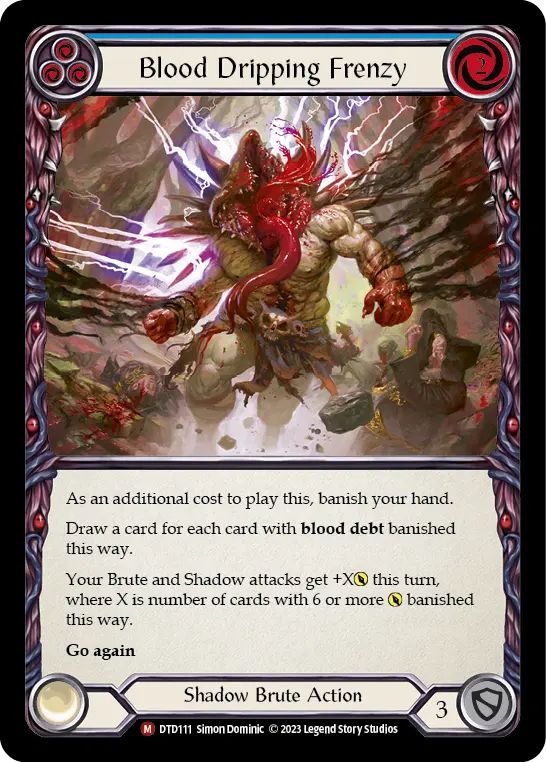 Blood Dripping Frenzy card image, pitch 3