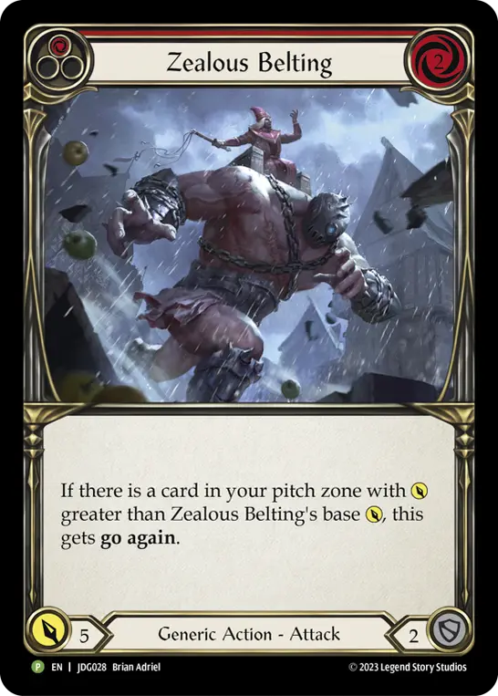 Zealous Belting card image, pitch 1