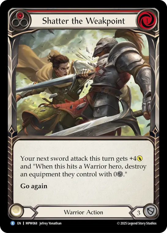 Shatter the Weakpoint card image, pitch 1