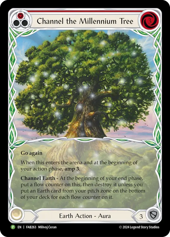Channel the Millennium Tree card image, pitch 1
